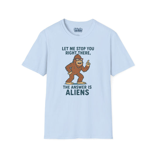 Bigfoot The Answer Is Aliens T-shirt*Flat*Light Blue