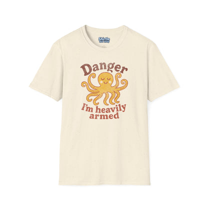 Danger Im Heavily Armed T-Shirt*Flat*Natural