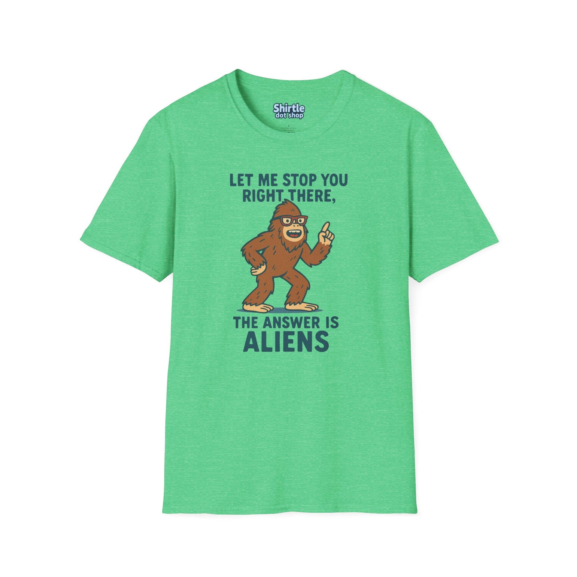 Bigfoot The Answer Is Aliens T-shirt*Flat*Heather Irish Green