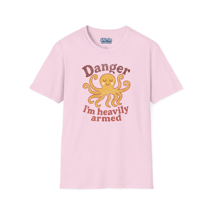 Danger Im Heavily Armed T-Shirt*Flat*Light Pink