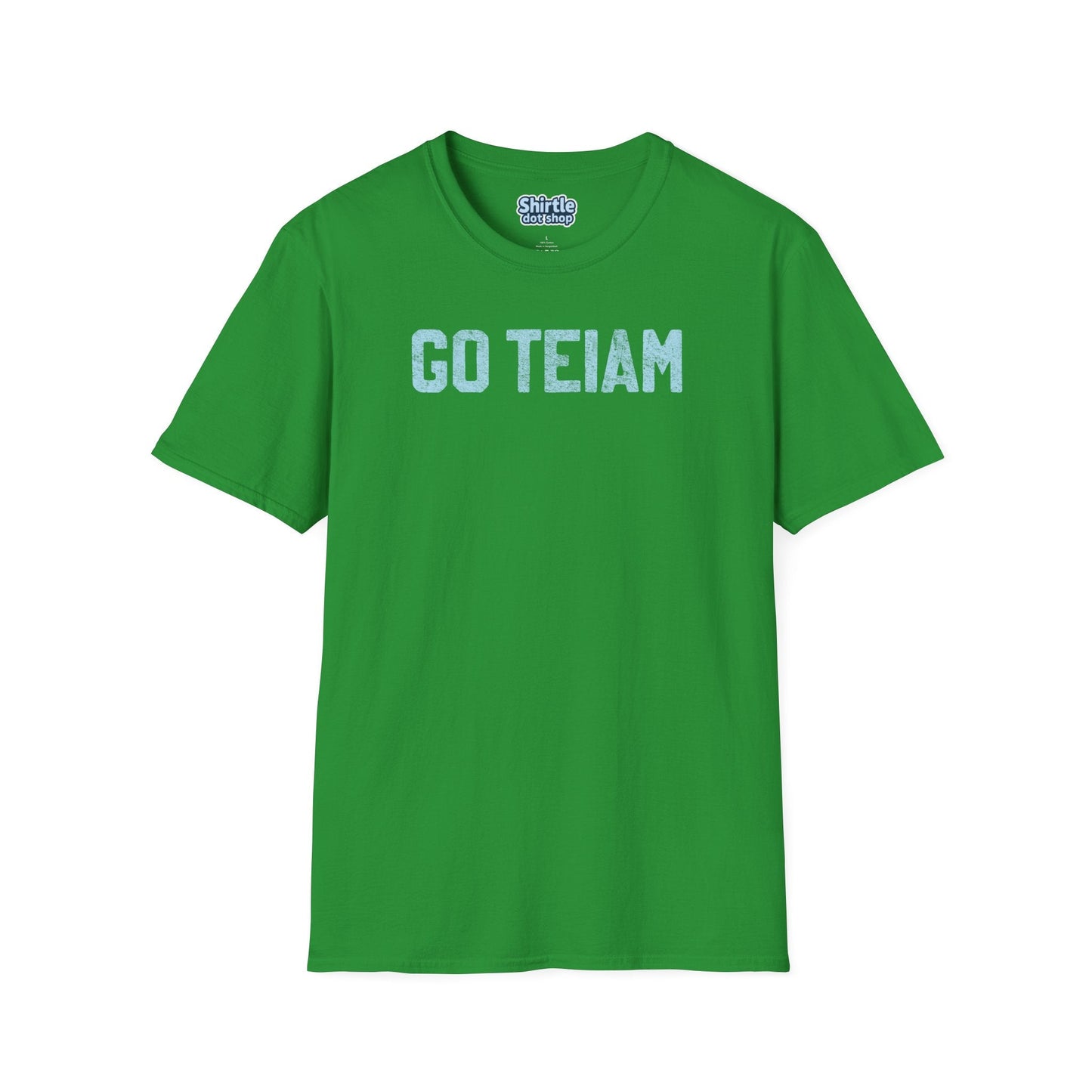 GO TEIAM T-Shirt*Flat*Irish Green
