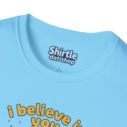 I Believe In You T-shirt*Tag*Sky