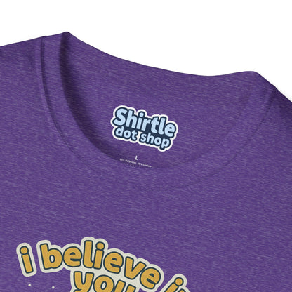 I Believe In You T-shirt*Tag*Heather Purple