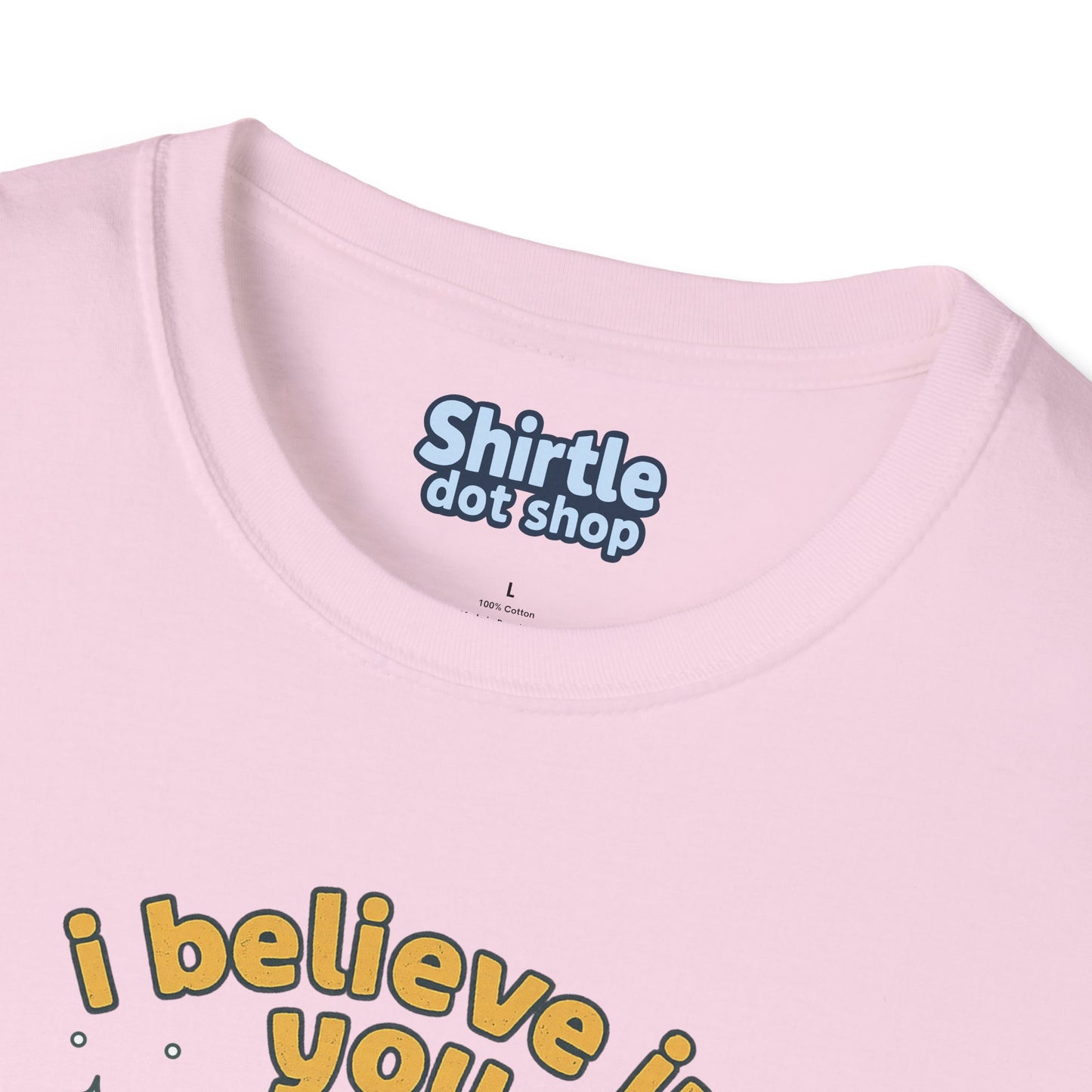 I Believe In You T-shirt*Tag*Light Pink
