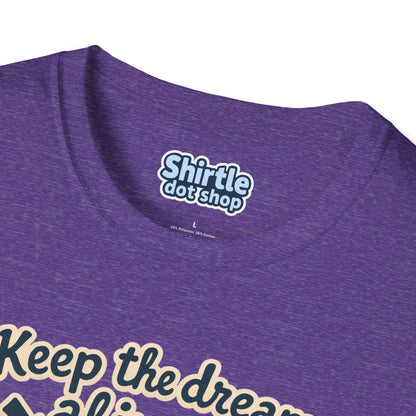 Keep the Dream Alive T-shirt*Tag*Heather Purple