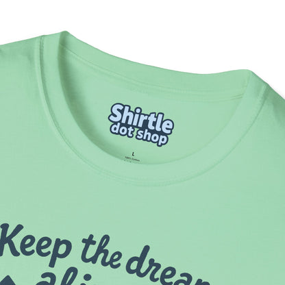 Keep the Dream Alive T-shirt*Tag*Mint Green