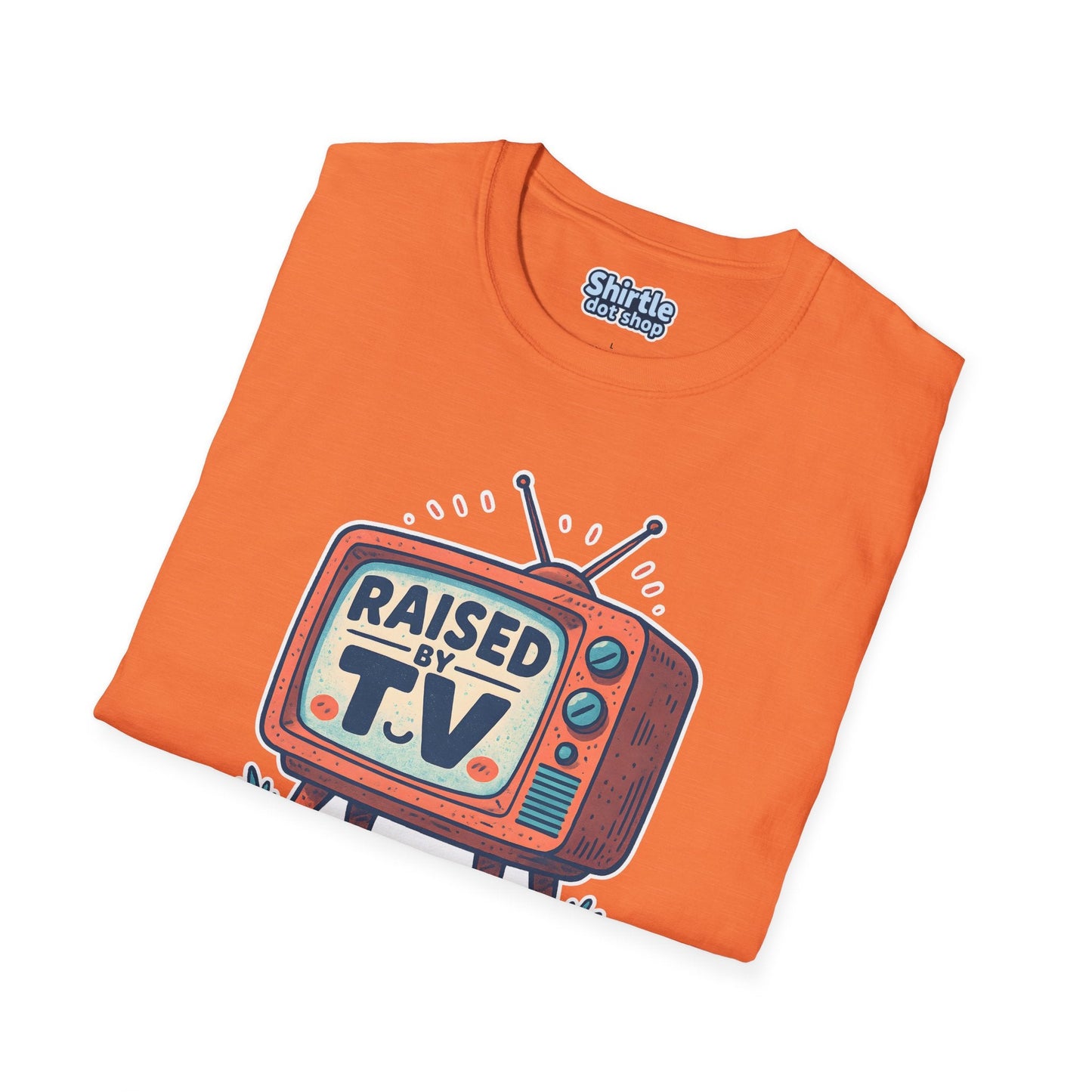Raised by T.V. T-shirt*Folded*Heather Orange