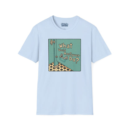 What Would MacGyver Do*Flat*Light Blue